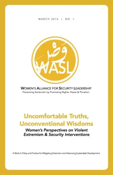 Uncomfortable Truths, Unconventional Wisdoms – WASL Security Brief