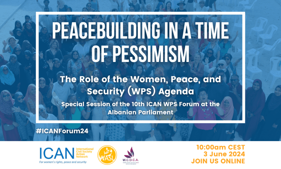 10th ICAN Women, Peace, and Security Forum: Special Session with the Albanian Parliament