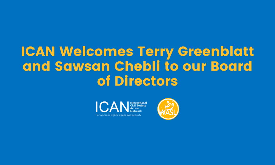 ICAN Welcomes Terry Greenblatt and Sawsan Chebli to our Board of Directors 