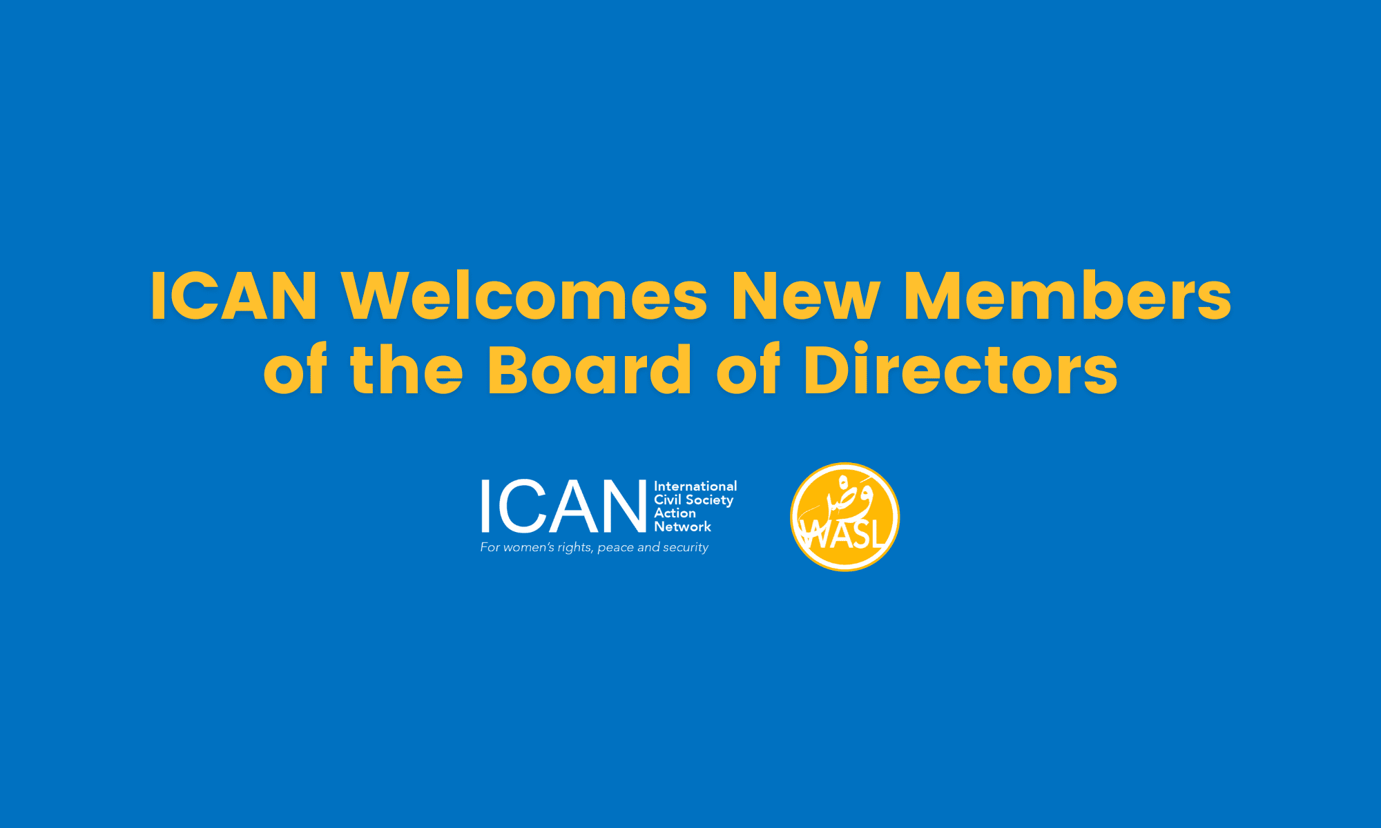 ICAN Welcomes New Members of the Board of Directors - International ...